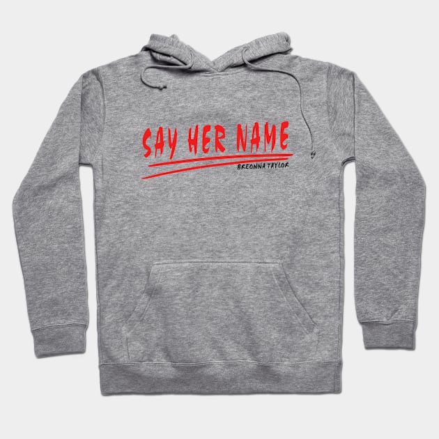 #sayhername , say her name Hoodie by kirkomed